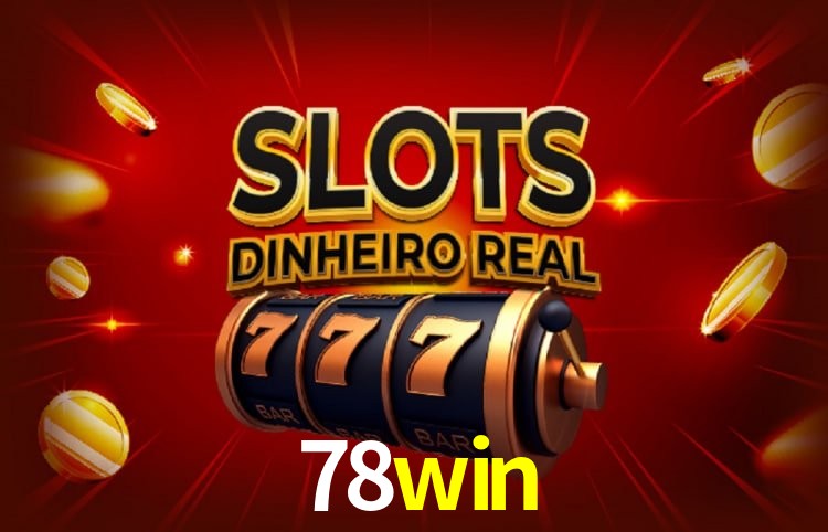 Bônus e promoções da 78win